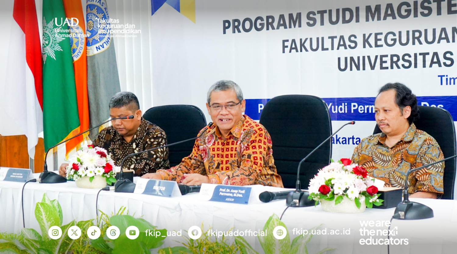 Asesmen Lapangan LAMDIK Magister Pendidikan Guru Vokasi FKIP UAD