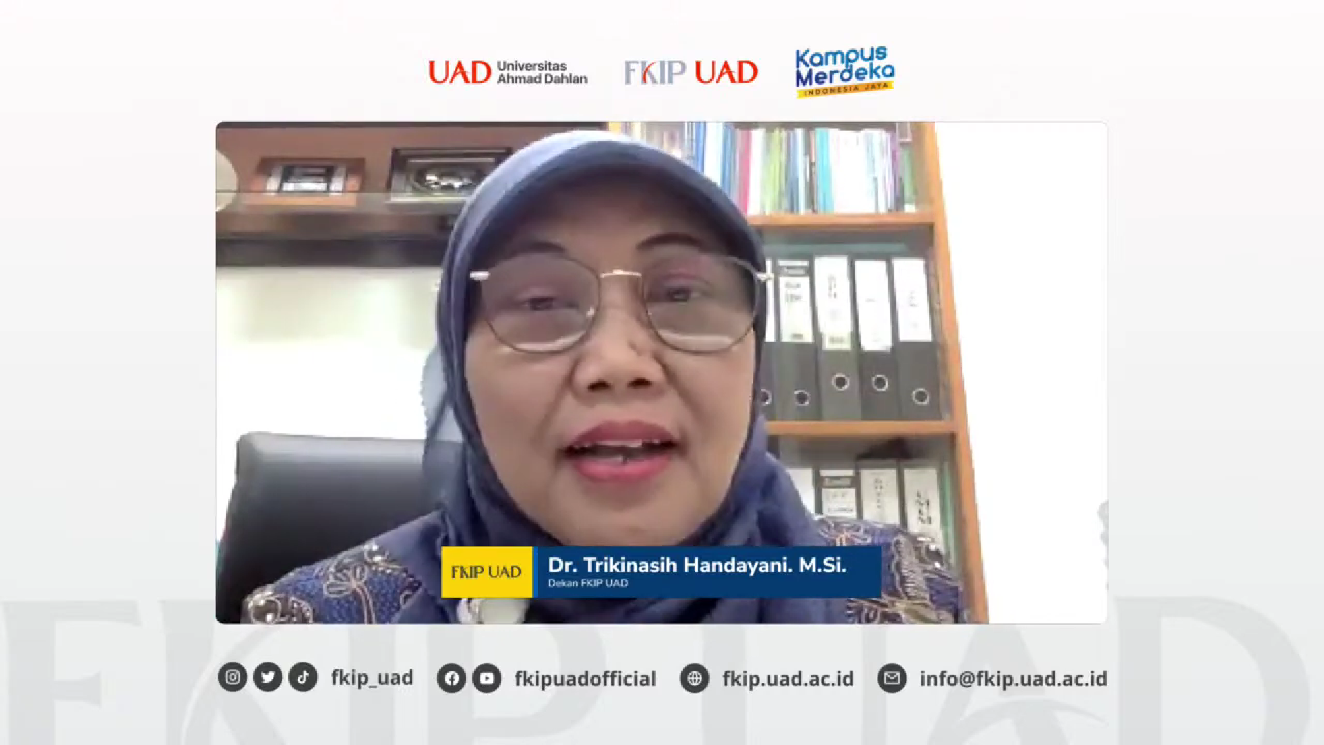 Dekan FKIP UAD, Dr. Trikinasih Handayani, M.Si.