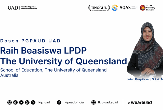 Dosen FKIP UAD Raih Beasiswa LPDP di The University of Queensland