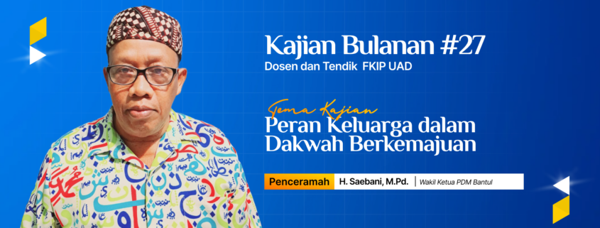 Islam Berkemajuan Dimulai dari Lingkup Keluarga