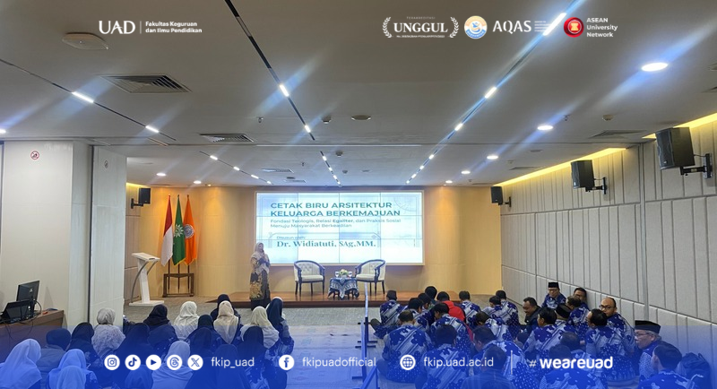 Kajian Bulanan FKIP UAD ke-41 Bahas Penguatan Ketahanan Keluarga