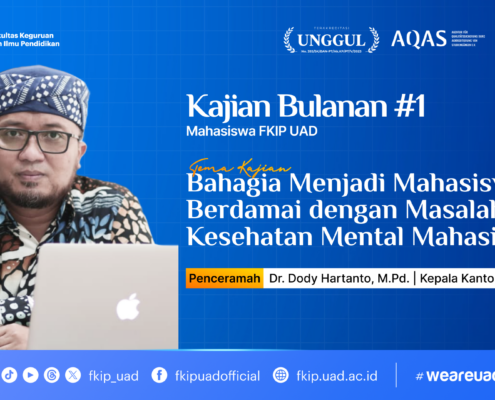 Kajian Bulanan Mahasiswa FKIP#1 Kesehatan Mental Mahasiswa