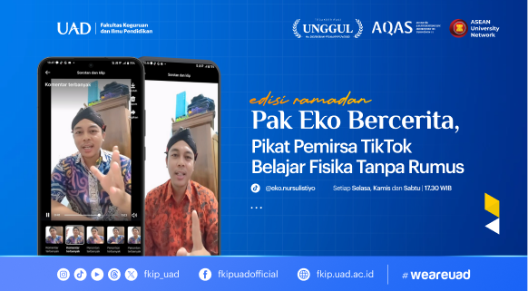 Pak Eko Bercerita, Pikat Pemerirsa TikTok Belajar Fisika Tanpa Rumus