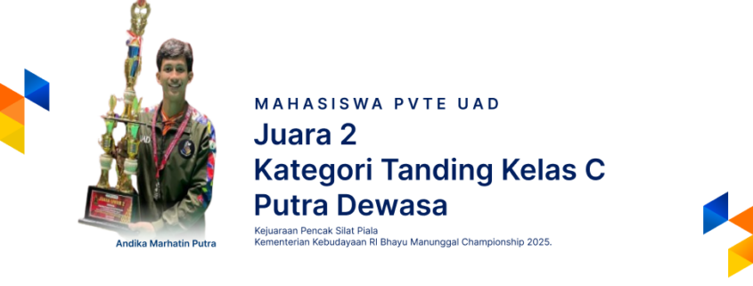 Prestasi Andika PVTE UAD di Kejuaraan Pencak Silat 2025