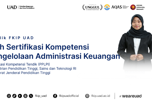 Tendik FKIP UAD Raih Sertifikasi Kompetensi Pengelolaan Administrasi Keuangan