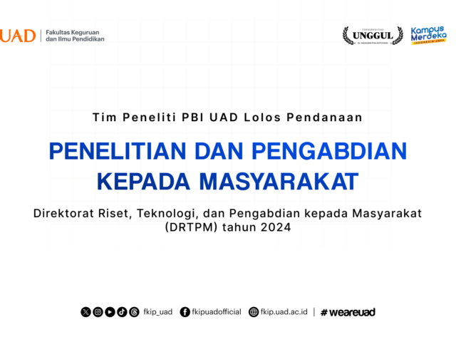 Tim Peneliti PBI UAD Lolos Pendanaan Penelitian & PKM DRTPM 2024