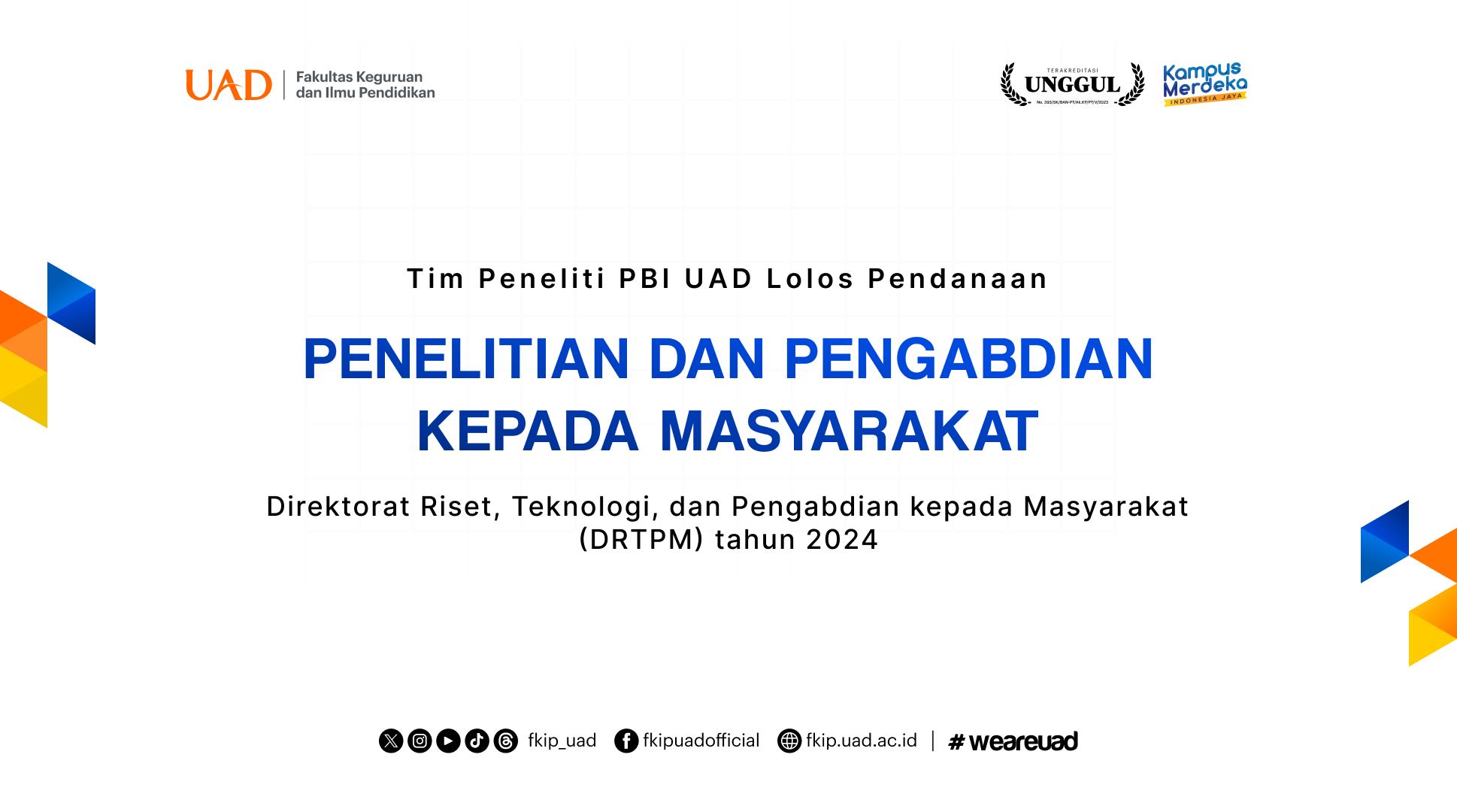 Tim Peneliti PBI UAD Lolos Pendanaan Penelitian & PKM DRTPM 2024 - FKIP UAD
